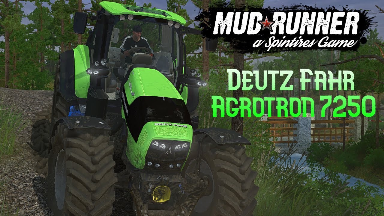 Spintires:MudRunner-Deutz Fahr - Agrotron 7250