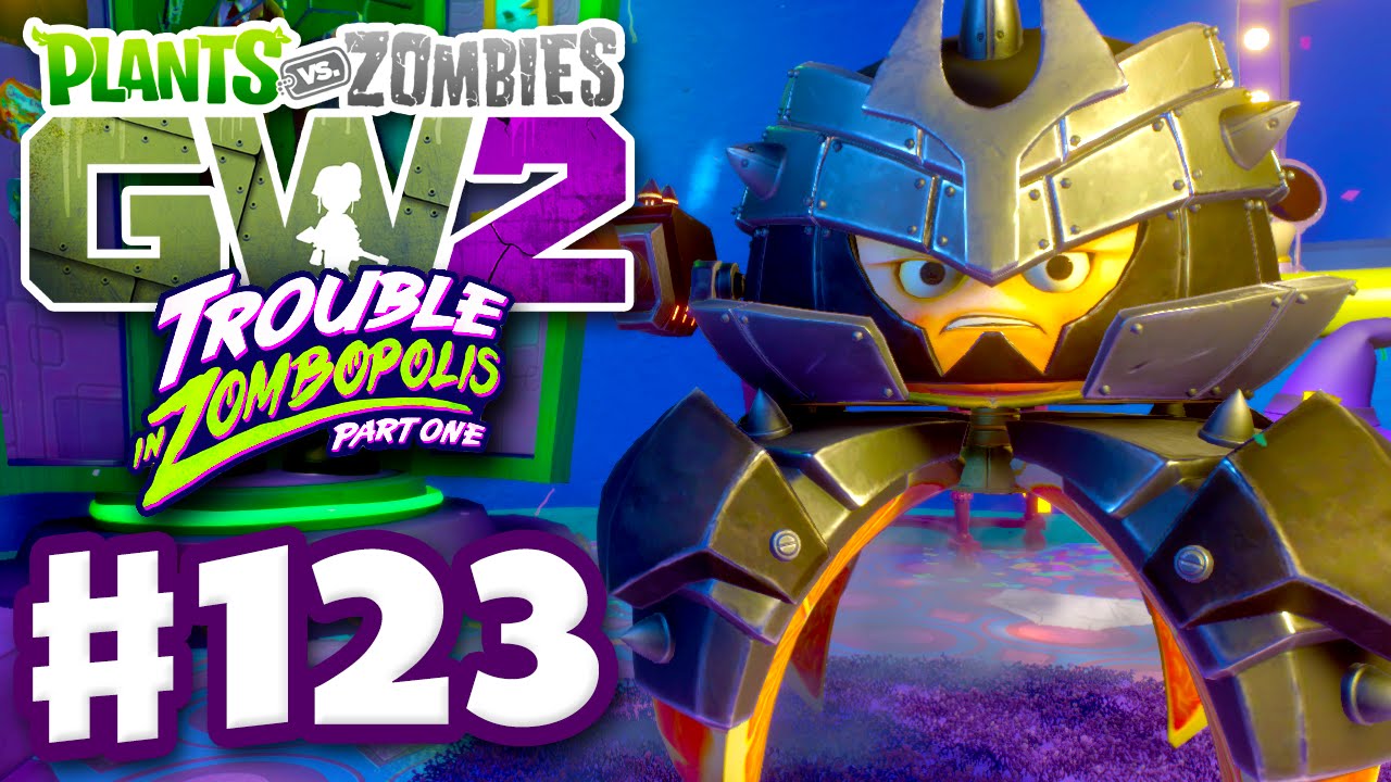 Plants vs. Zombies: Garden Warfare 2 - Gameplay Part 123 - Iron Citron! (PC)