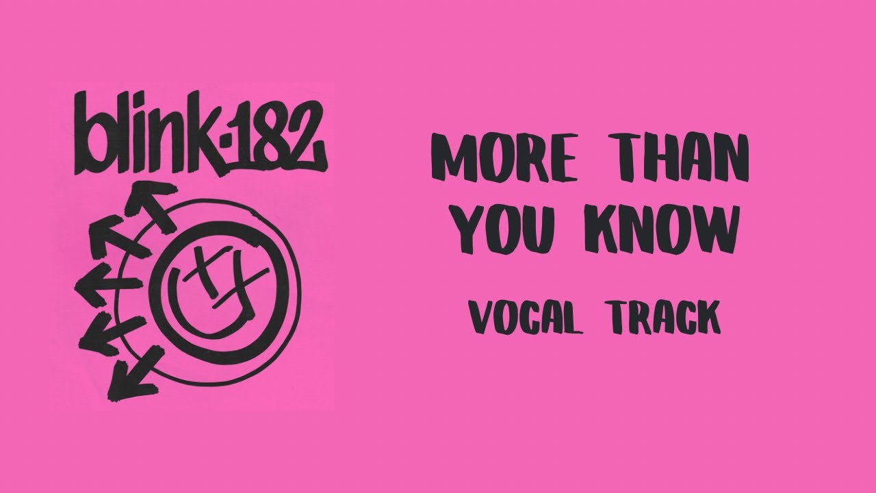 blink-182 - More Than You Know (Voice Only) #blink182 #acapella