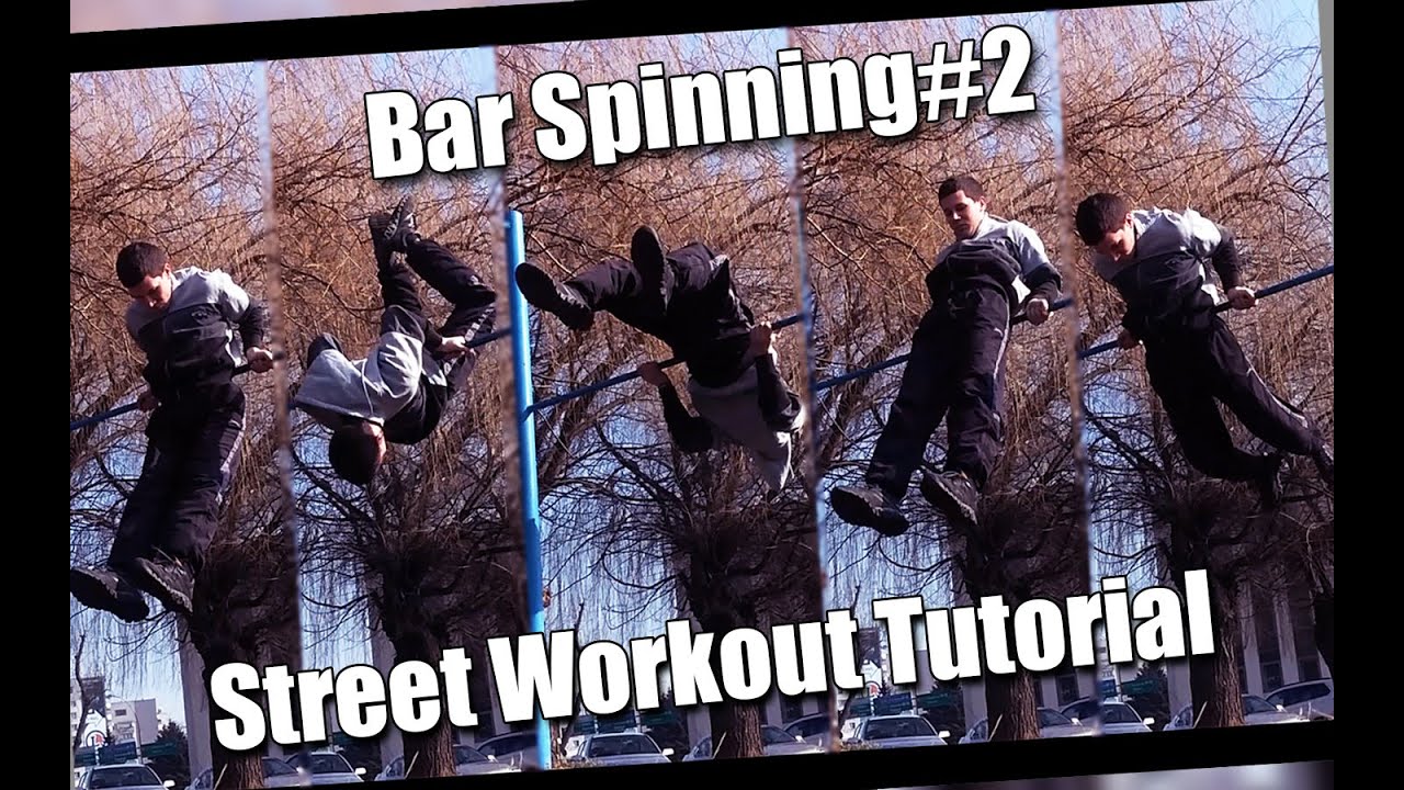 Tutorial #15 Bar Spinning#2 / obroty na drążku tyłem - Street Workout podstawy