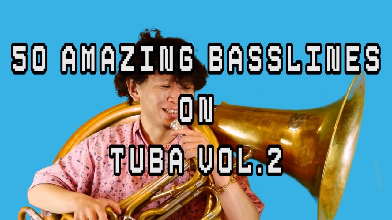 50 Amazing Basslines on TUBA vol.2