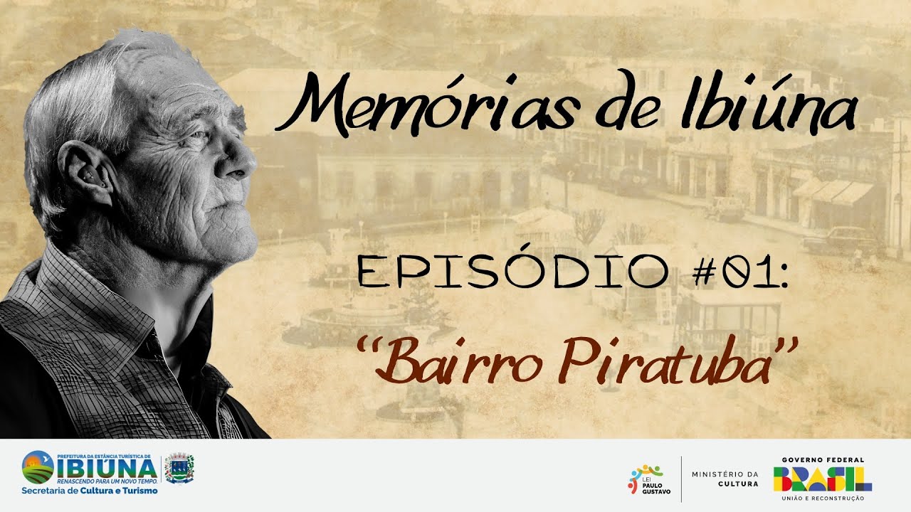 Memórias de Ibiúna: Bairro Piratuba