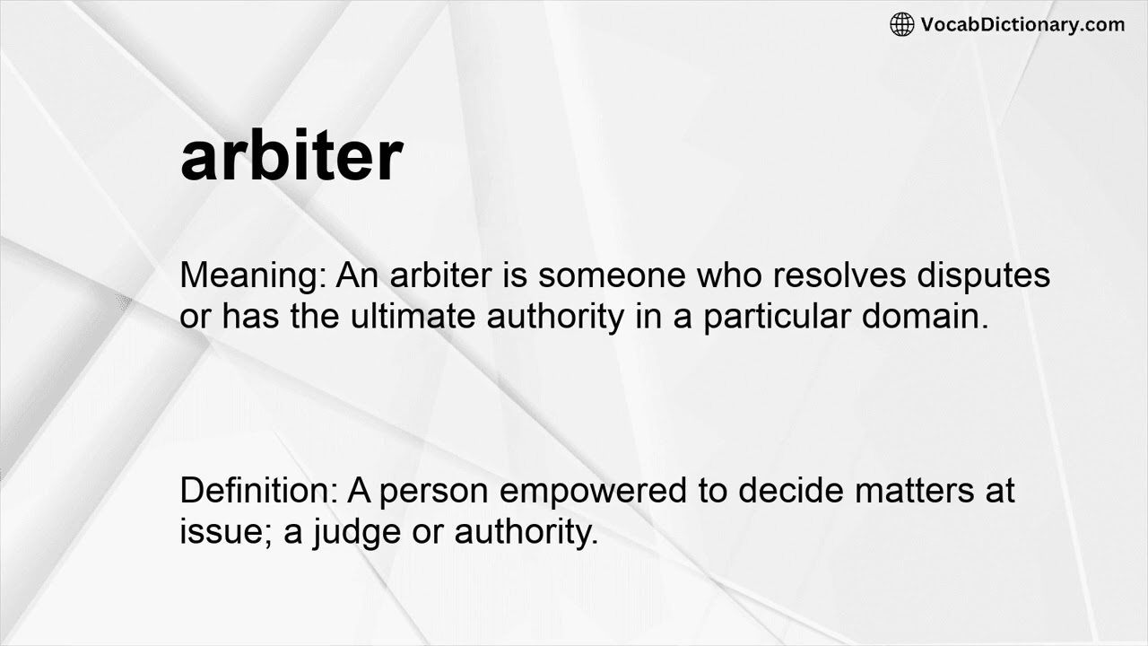 arbiter Meaning