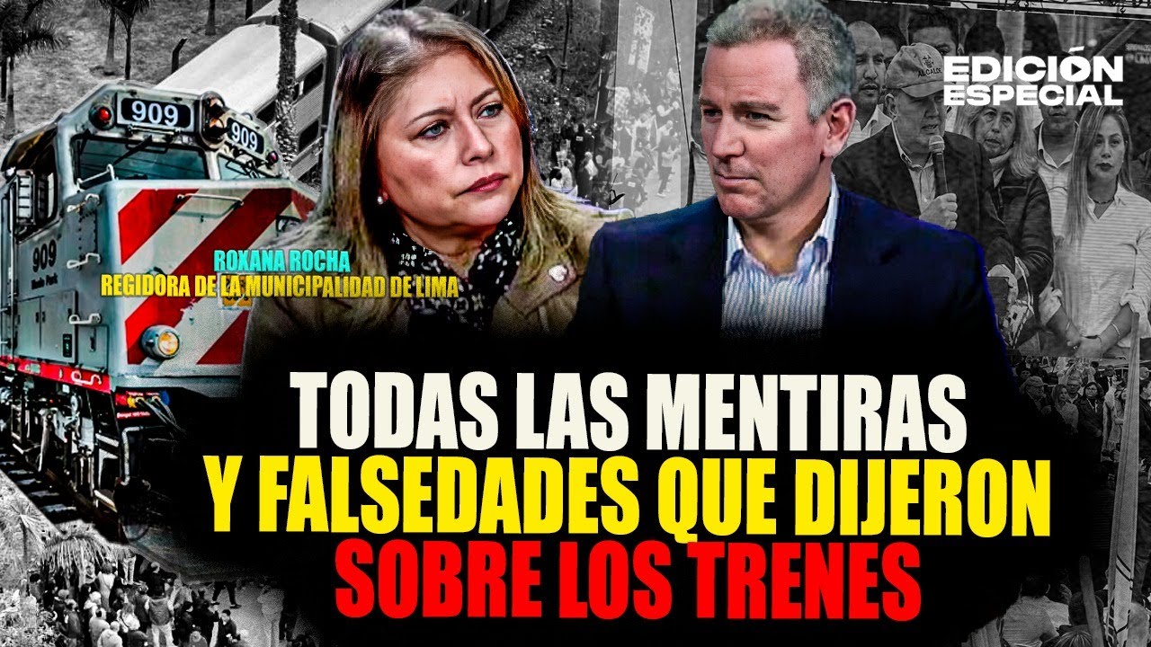 Regidora de la Muni Lima REVELA todas las mentiras que se dijeron de los TRENES DE PORKY.