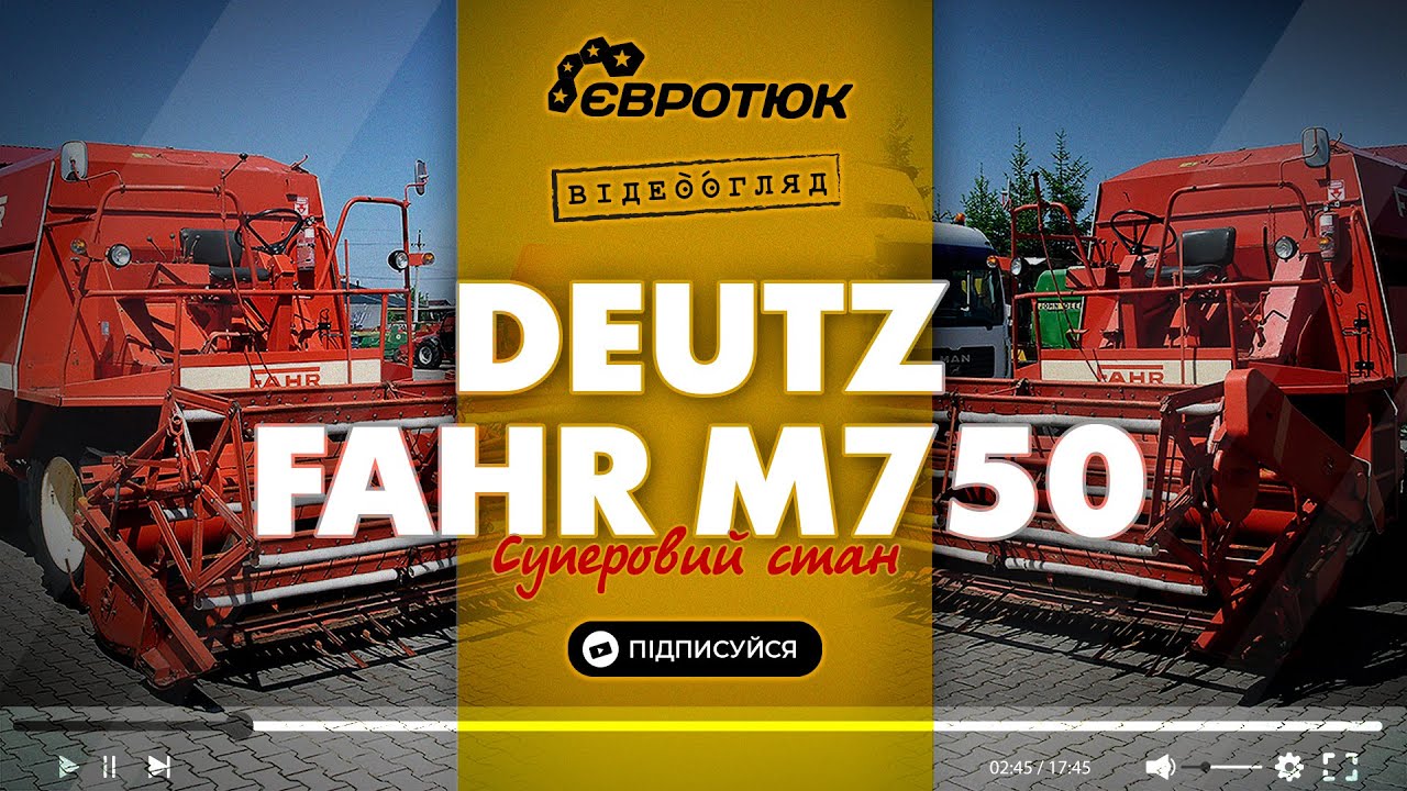 Комбайн Deutz-Fahr M750 в супер стані. Великий вибір с/г техніки. Продаж та доставка по Україні.