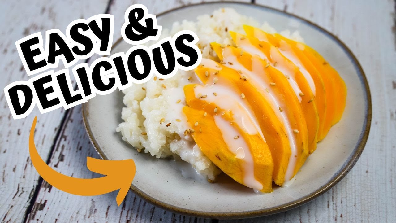 How to Make The Perfect Mango Sticky Rice 🥭🍚