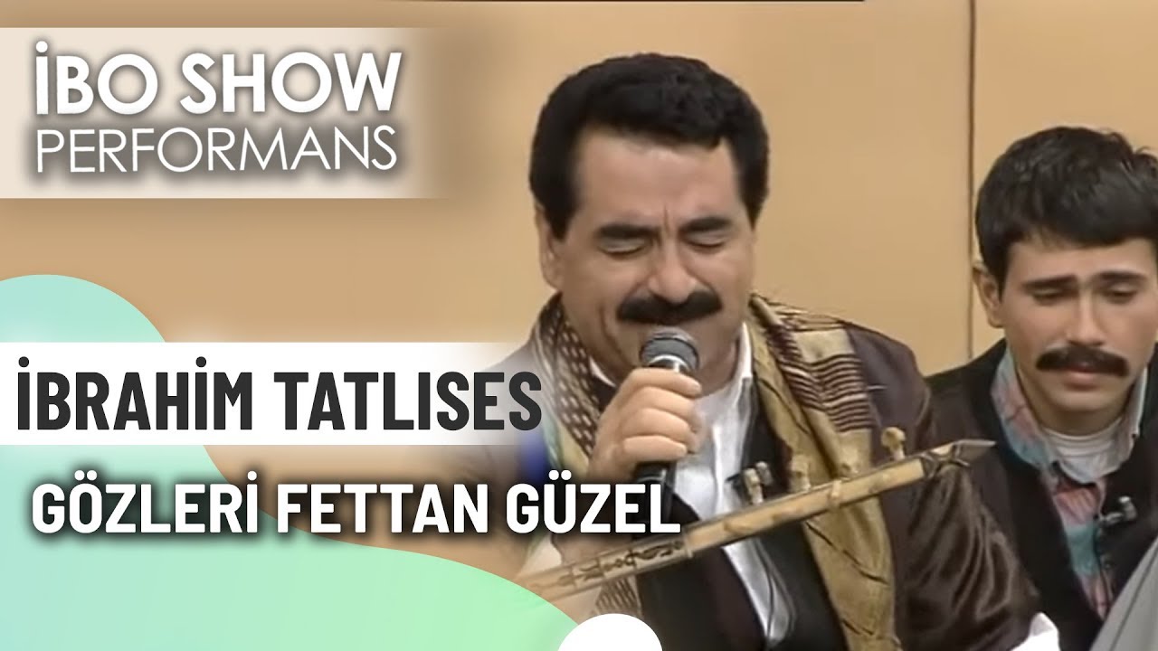 Gözleri Fettan Güzel | İbrahim Tatlıses  | İbo Show Canlı Performans