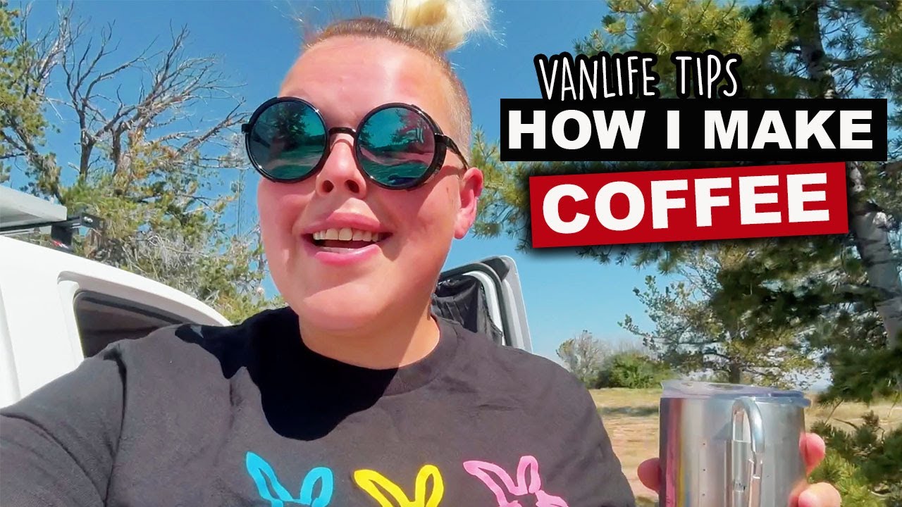 Советы Vanlife | Как я завариваю кофе | Лучшие варианты для вашего утреннего горячего или холодно...