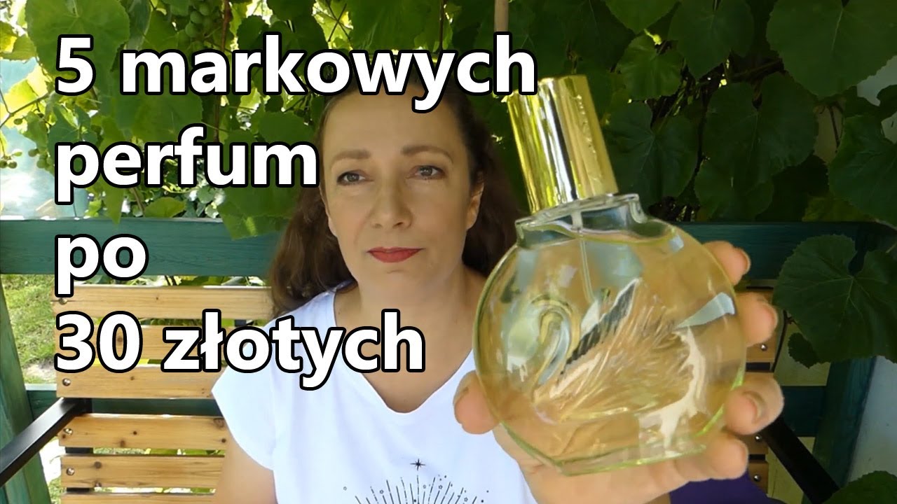 5 markowych perfum za 30 złotych