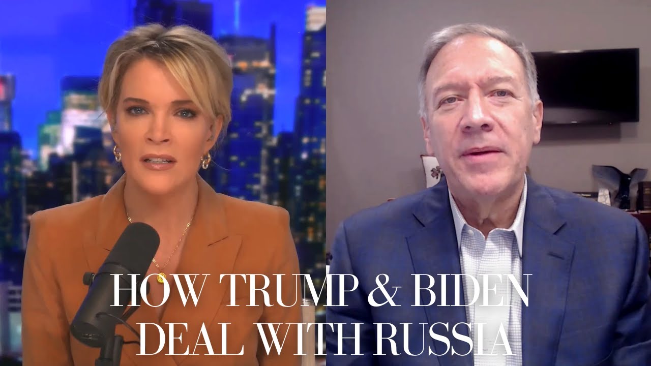 How Trump and Biden Deal with Russia, with Mike Pompeo | The Megyn Kelly Show