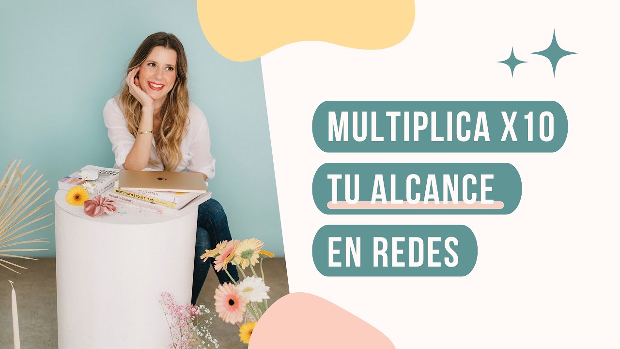 C&oacute;mo multiplicar x10 el alcance de tus publicaciones | Elena Guirao