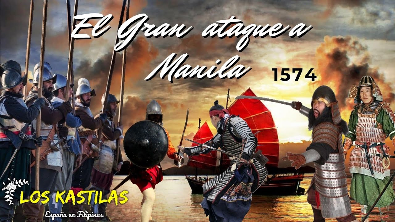 EL GRAN ATAQUE A MANILA - 1574 *El dúo de Flandes y Daniel Pazos*