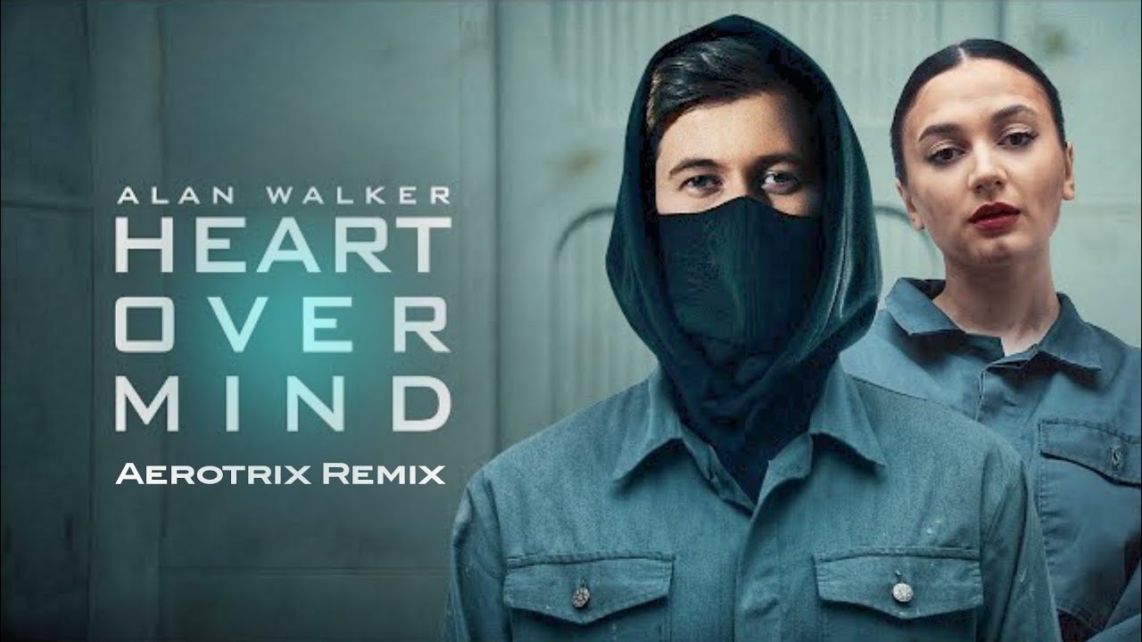 Alan Walker  × Daya- Heart over Mind (Aerotrix Remix) #Walkerworld