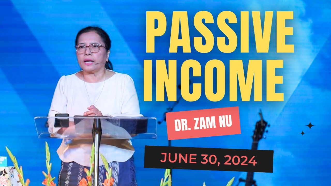 Passive income - Dr. Zam Nu# June 30, 2024
