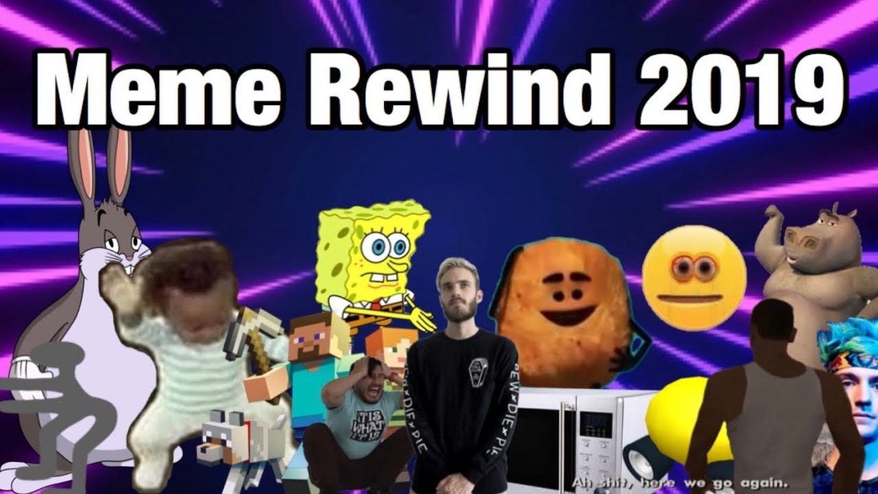 Meme Rewind 2019