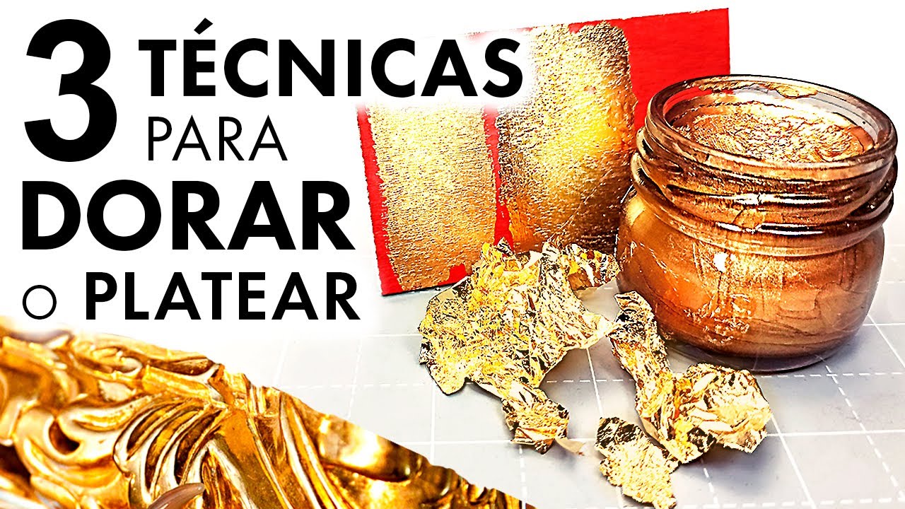 ¿Cómo DORAR con CALIDAD?✅Las 3 MEJORES técnicas | Cómo usar Pan de Oro en hojas, Tinta dorada y cera