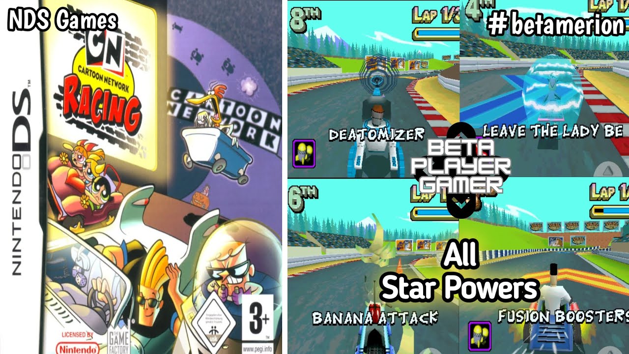 Cartoon Network Racing | Semua Star Power | NDS Games | #betamarion