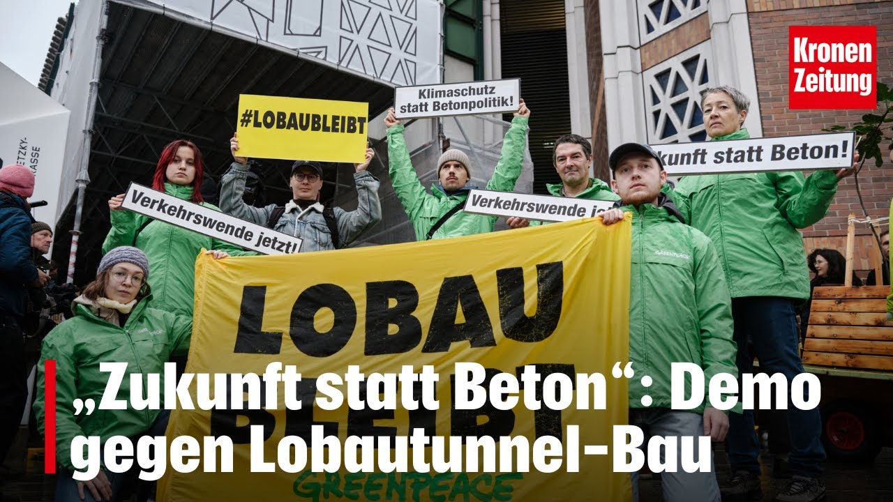 „Zukunft statt Beton“: Demo gegen Lobautunnel-Bau | krone.tv NEWS