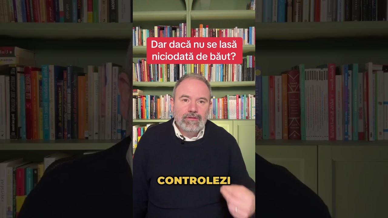Unii oameni nu renunta niciodata la alcool. Ce te faci?