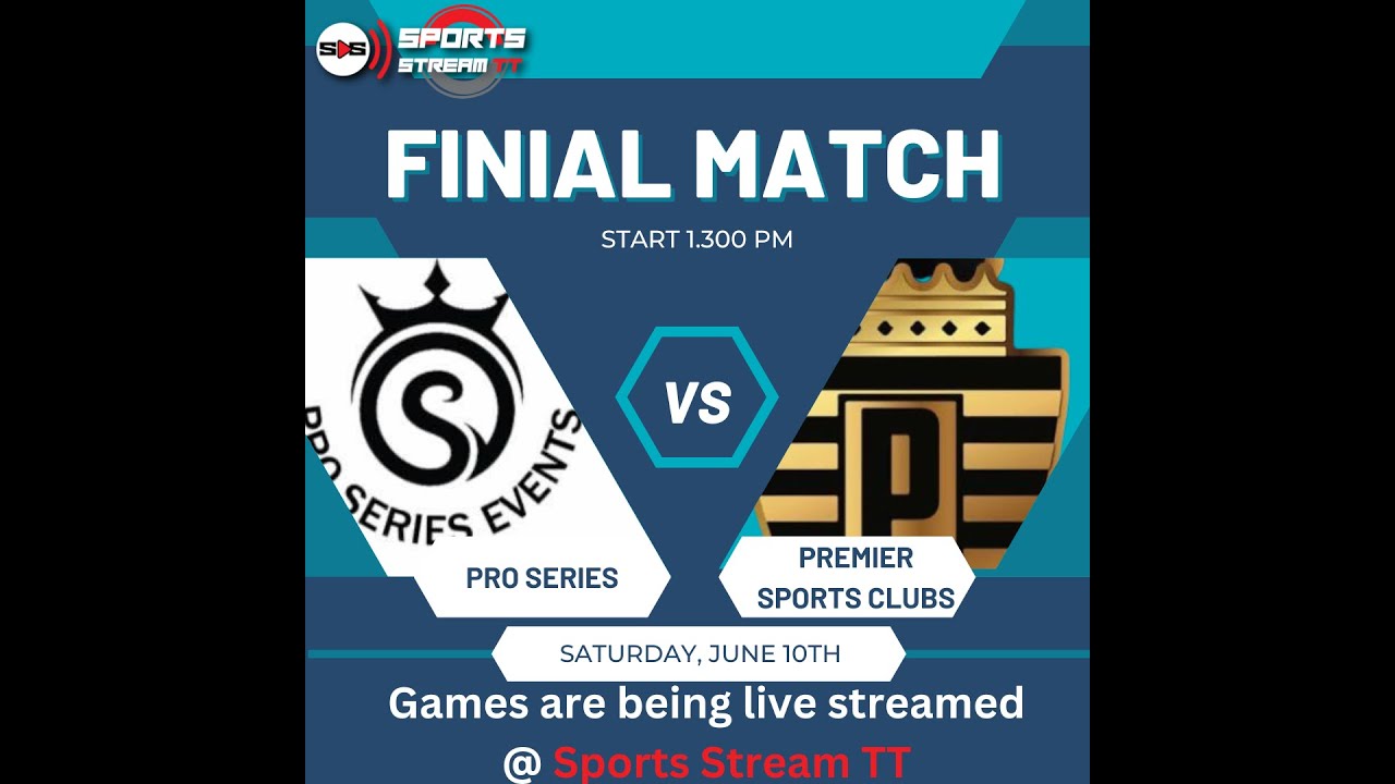 Pro series Vs PREMIER SPORTS CLUB