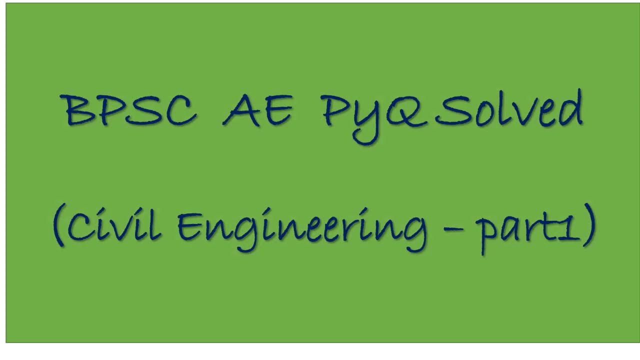 BPSC AE Civil previous years questions solved - part 1 ||  BPSC AE  paper-5