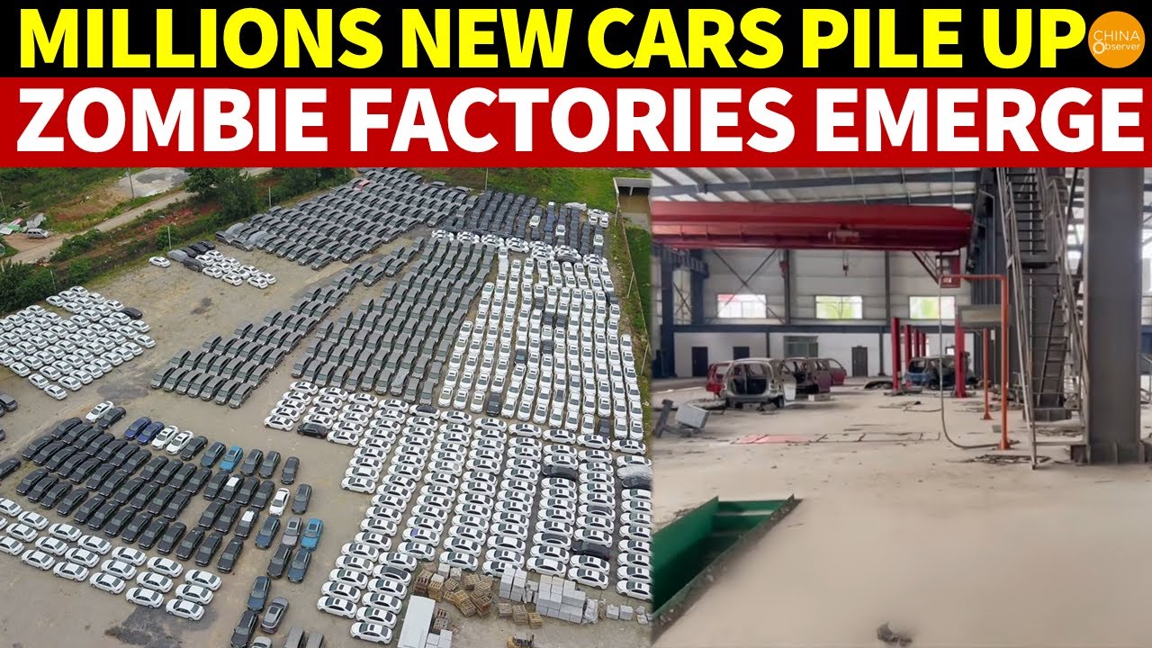 Millions of New Cars Pile Up, Unsold for 5 Years, China&rsquo;s Zombie Car Factories Keep Emerging