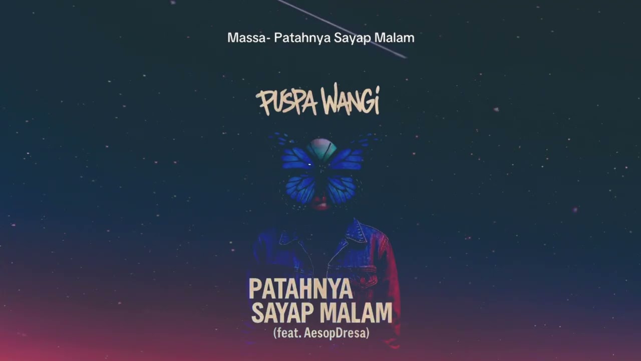 PUSPA WANGI : PATAHNYA SAYAP MALAM FULL SONG.