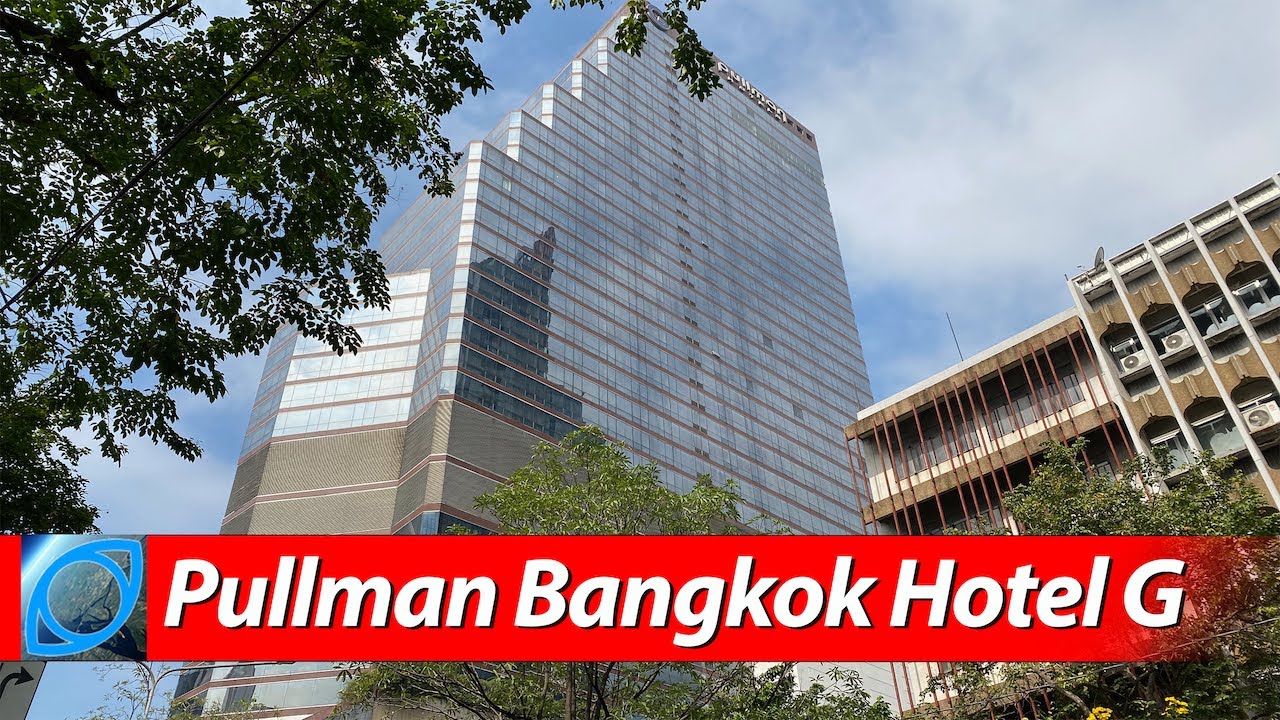 Inside the Pullman Bangkok Hotel G 🇹🇭 Thailand