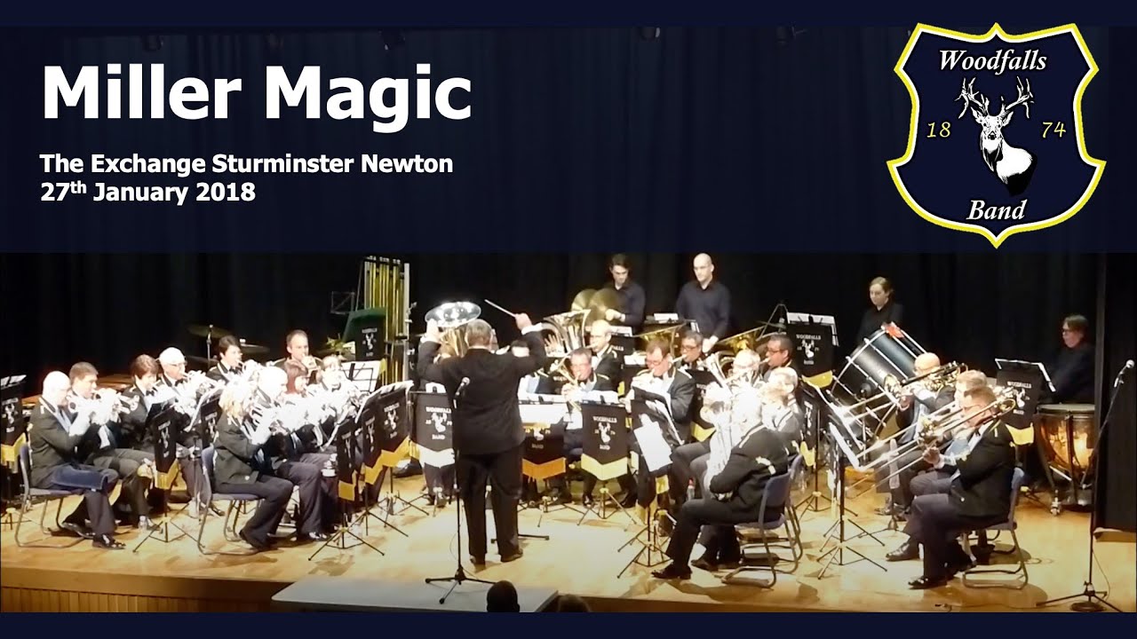 Miller Magic - Woodfalls Band - Brass Band
