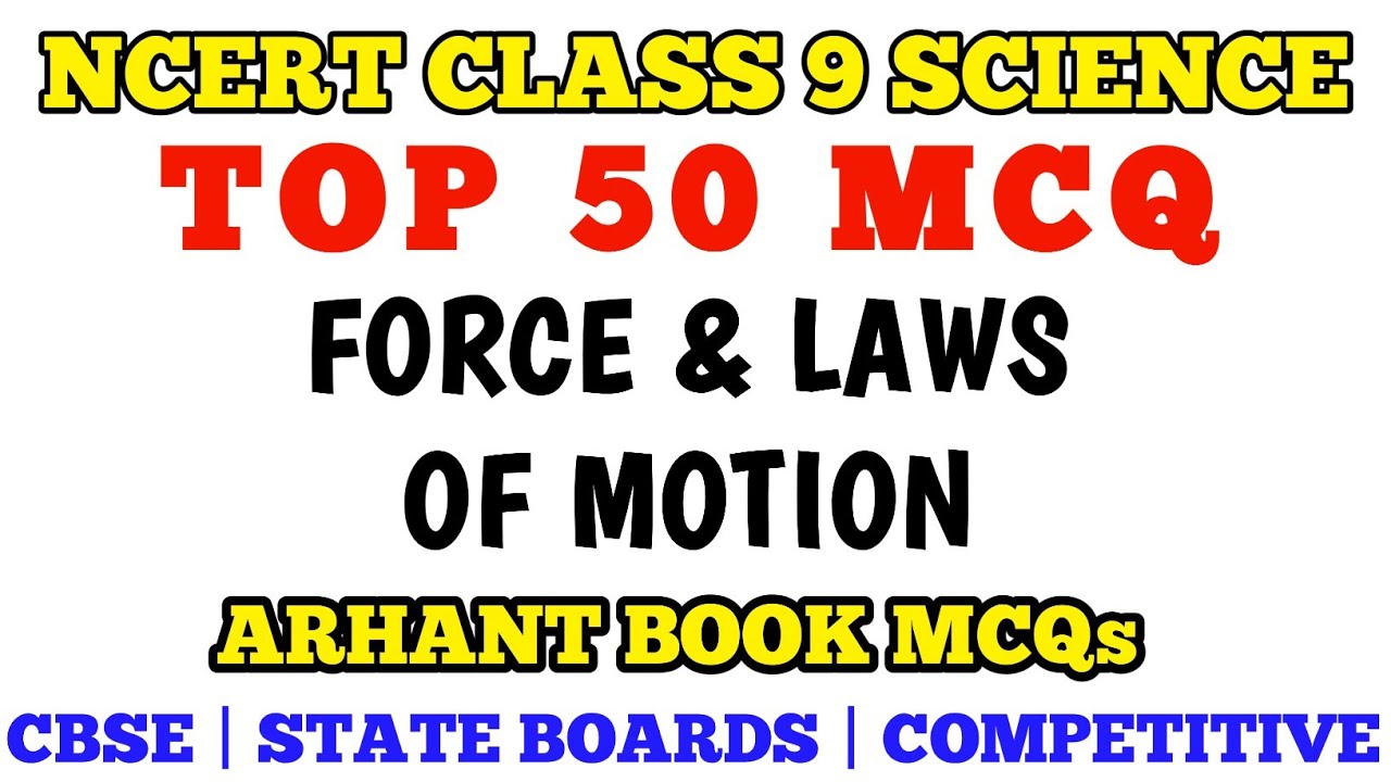 Top 50 Mcq Class 9 Force And Laws Of Motion Arihant MCQ Book | Class 9 Physics mcq #mcqncert