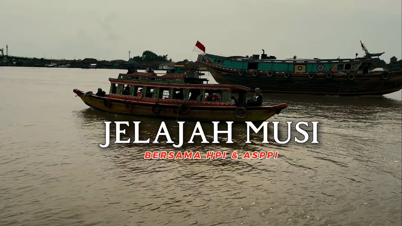 Wisata Sungai Musi Palembang