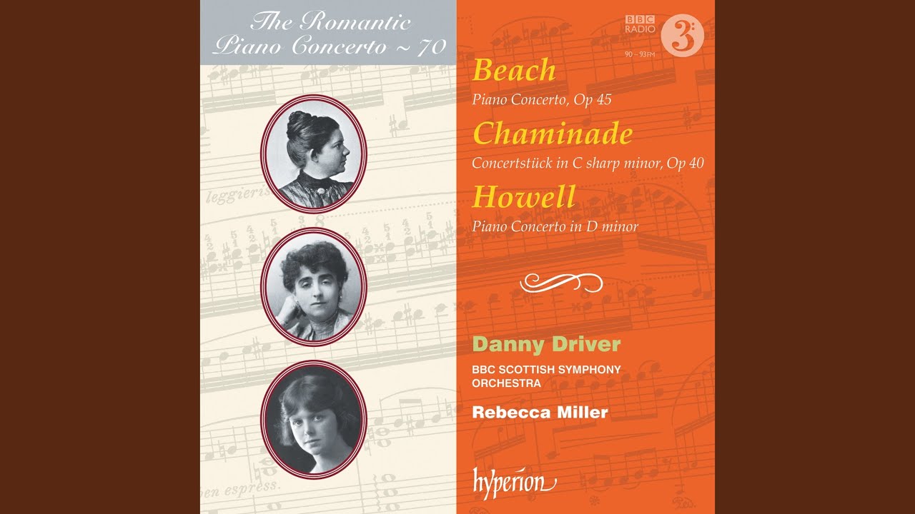 Beach: Piano Concerto in C-Sharp Minor, Op. 45: I. Allegro moderato