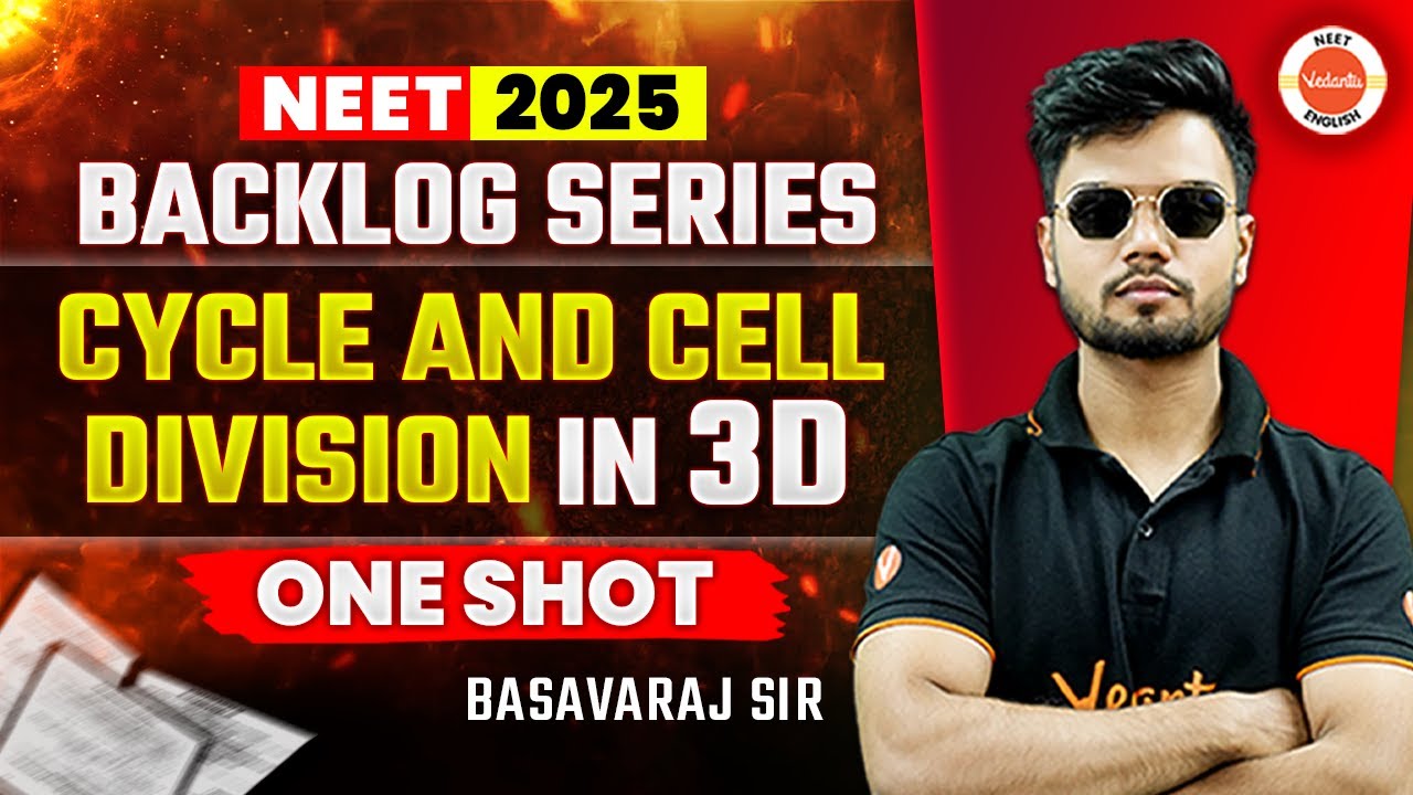 Cell Cycle & Cell Division | one short | Class 11 Biology | NEET 2025 Backlog Series | Basavaraj Sir