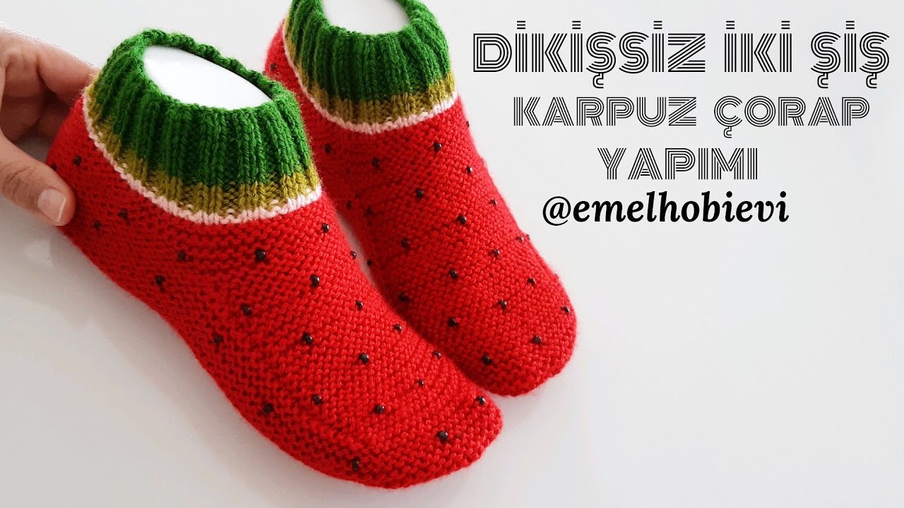 Dikişsiz İki Şiş Karpuz Çorap/Patik Yapımı