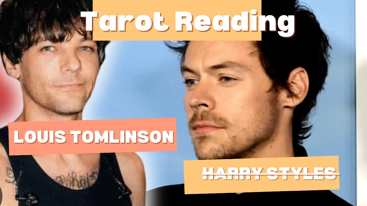 Friendship of Louis Tomlinson and Harry Styles- Tarot Reading
