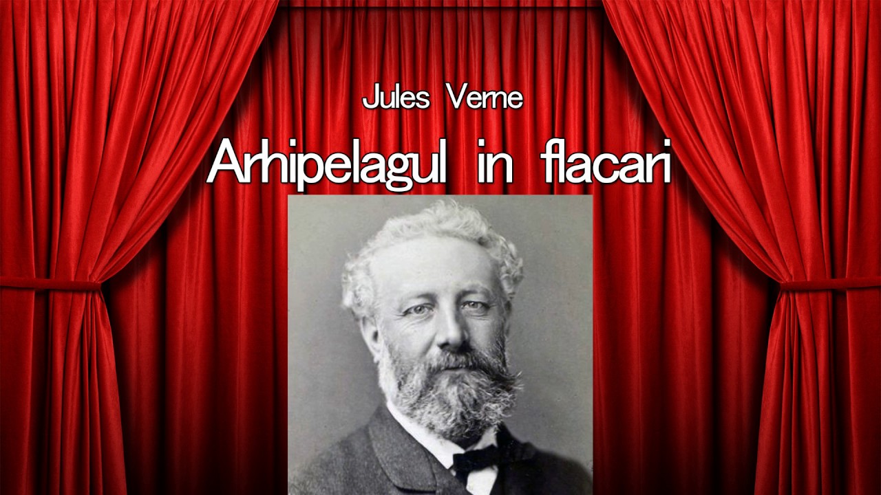 Jules Verne - Arhipelagul in flacari
