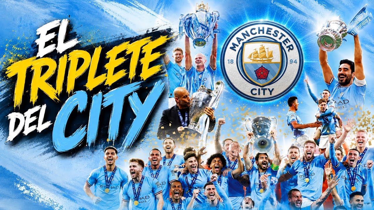 El TRIPLETE 🏆🏆🏆 del CITY 💙