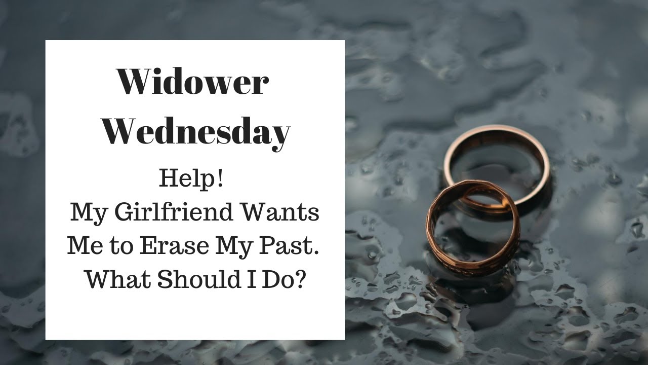 Help! My Girlfriend Wants Me to Erase My Past. What Should I Do?