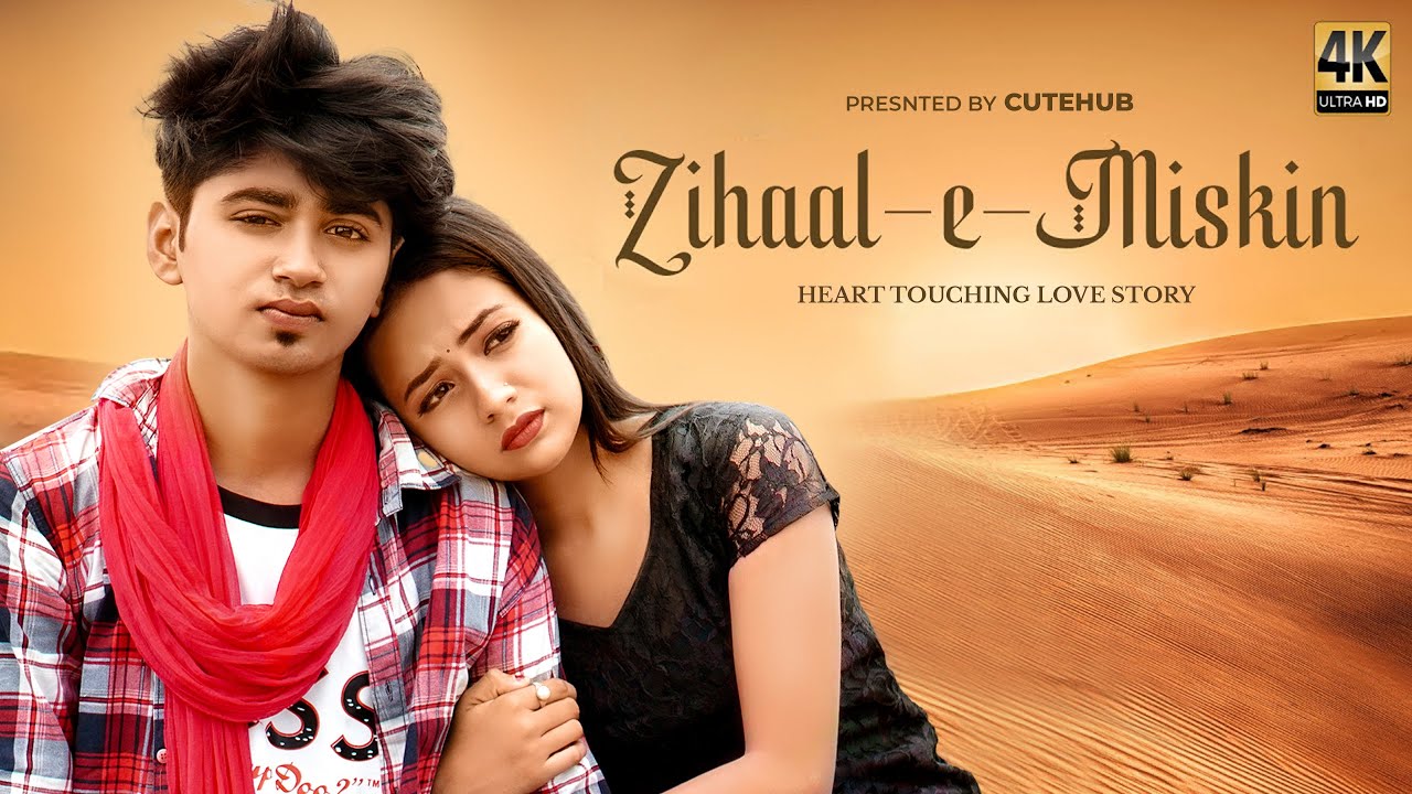 Zihaal e Miskin | Sad Heart Touching Love Story | V Mishra,Shreya Ghoshal | Sad Song 2023 | Cutehub