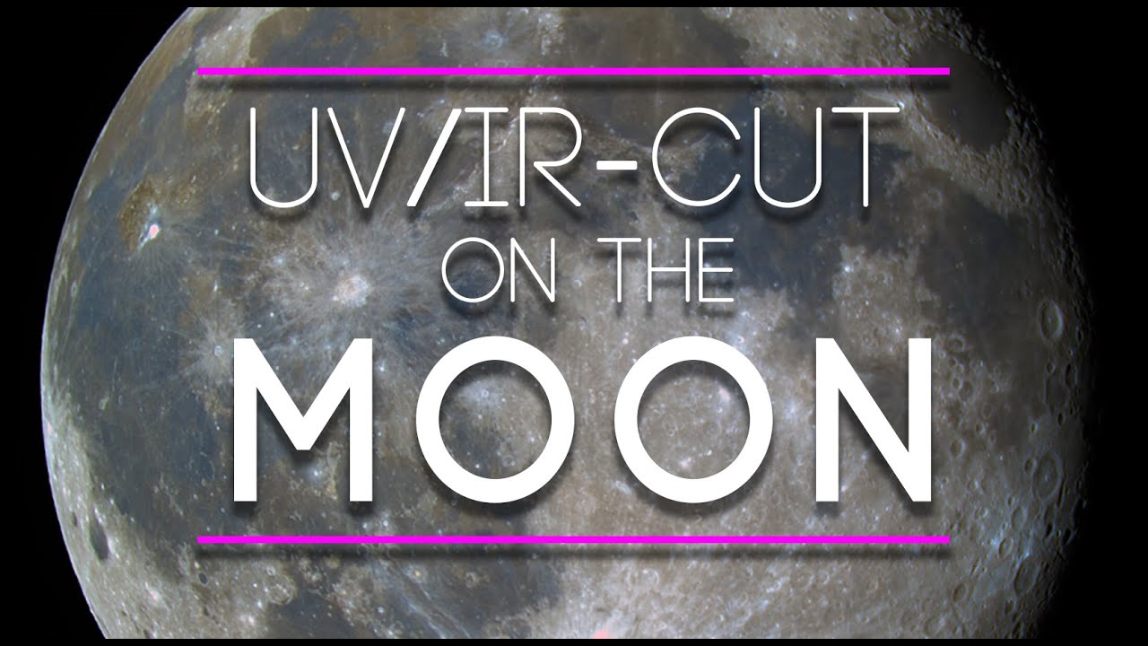 UV/IR-Cut Filters: What I Discovered While Capturing The Moon - PixInsight Moon Processing