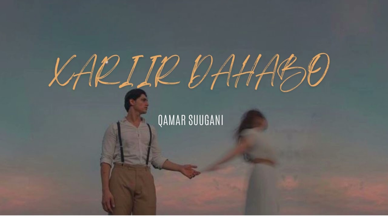 XARIIR DAHABO | QAMAR SUGANI | (SPEEDUP + REVERB)
