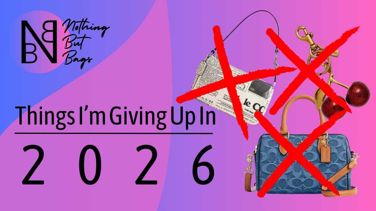 Things I’m Not Buying in 2026 | Nothing But Bags