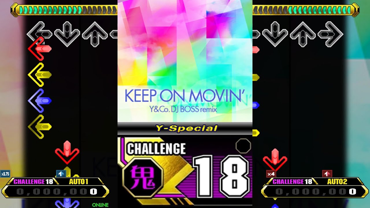 【X3 39/87】KEEP ON MOVIN' (Y&Co. DJ BOSS remix) (Y-Special) [CSP 18]【Stepmania】