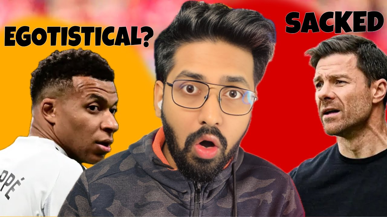 REAL MADRID sacked Xabi Alonso | Is Mbappe Ego a big problem for real madrid