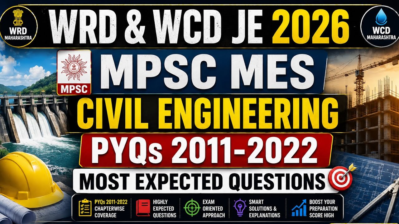WRD & WCD JE 2026 | MPSC MES Civil Engineering PYQs 2011-2022 | Most Expected Questions🎯📈 #mpsccivil
