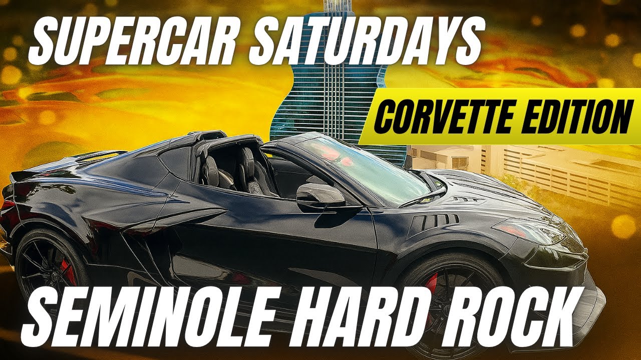 Supercar Saturdays Florida | Seminole Hard Rock Exotic Car Meet | Corvette C8 Z06 Edition