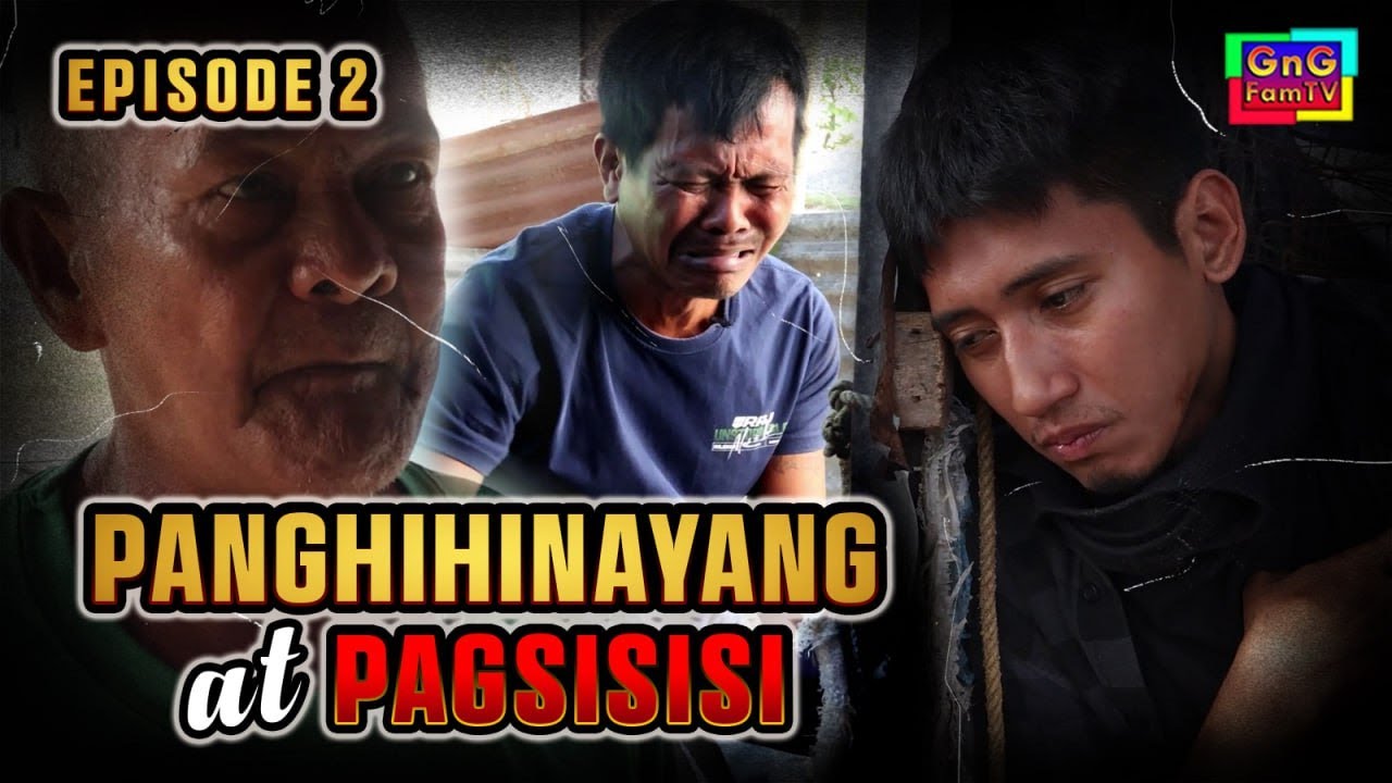Episode 2 Panghihinayang At Pagsisisi