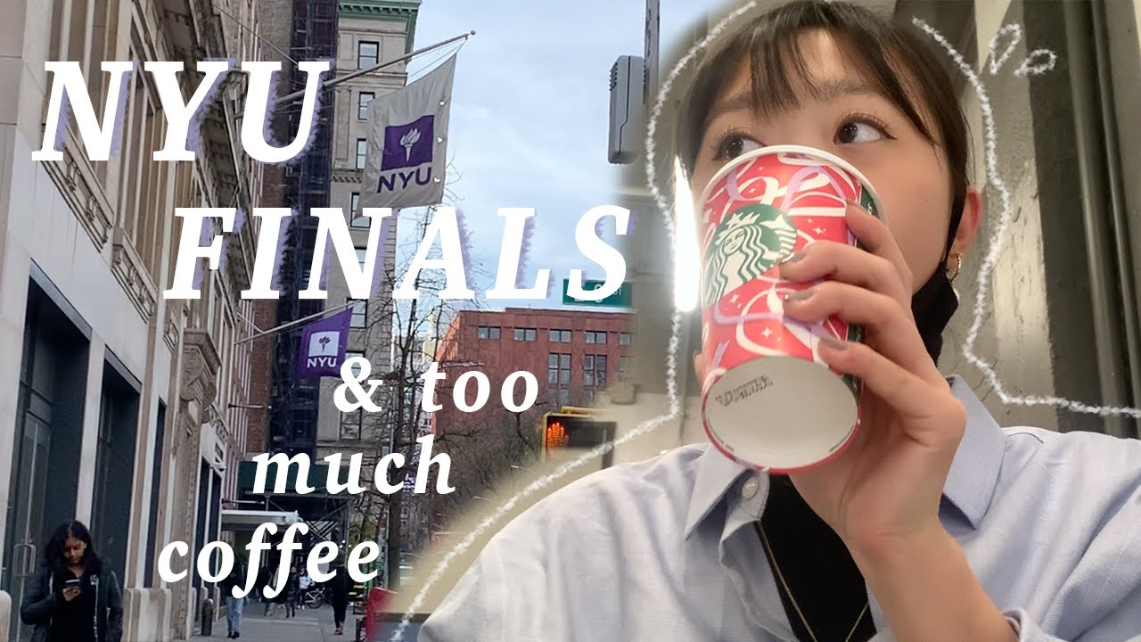 NYC ep.11 | NYU finals with too much caffeine for one brain cell