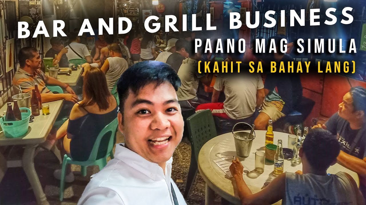 How To Start a Bar and Grill Business - Negosyo Tips