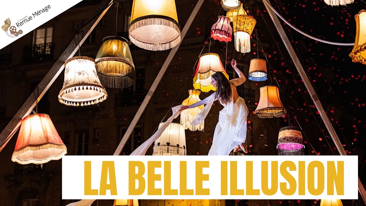 La Belle Illusion - teaser - Cie Remue M&eacute;nage